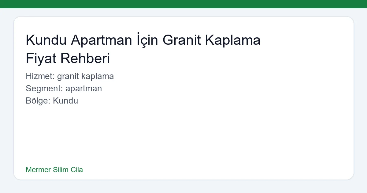 Kundu Apartman İçin Granit Kaplama Fiyat Rehberi - Mermer Silim Cila hero