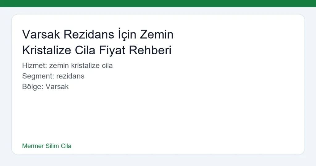 Varsak Rezidans İçin Zemin Kristalize Cila Fiyat Rehberi - Mermer Silim Cila hero